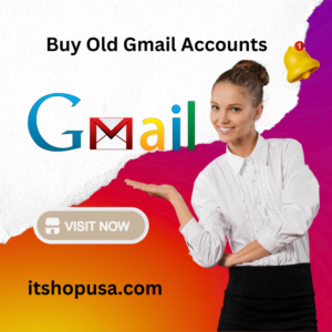 Buy Old Gmail Accounts 